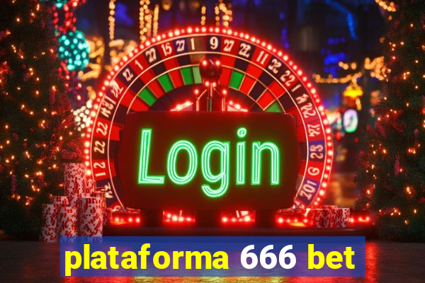 plataforma 666 bet